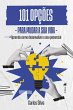 101 Opções para Mudar a sua Vida... - Bild 1