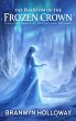 The Phantom of the Frozen Crown (eBook,... - Bild 1