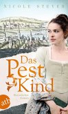 Das Pestkind (eBook, ePUB) Das Pestkind (eBook, ePUB)