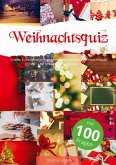 Weihnachtsquiz mit 100 Fragen Weihnachtsquiz mit 100 Fragen