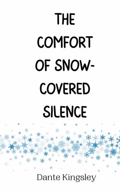 Cover The Comfort of Snow-Covered Silence