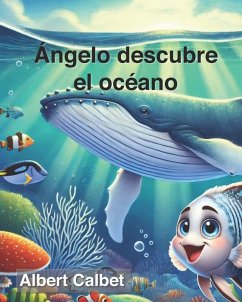 Cover ÁNGELO DESCUBRE EL OCÉANO
