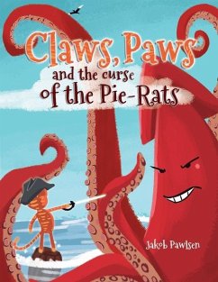 Claws, Paws and the Curse of the Pie-Rats - Pawlsen, Jakob