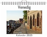 Venedig - (Wandkalender 2025, Kalender DIN A4 quer, Monatskalender im Querformat mit Kalendarium, das perfekte Geschenk) Venedig - (Wandkalender 2025, Kalender DIN A4 quer, Monatskalender im Querformat mit Kalendarium, das perfekte Geschenk)