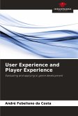 User Experience and Player Experience