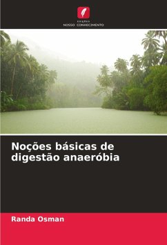 Noções básicas de digestão anaeróbia - Osman, Randa