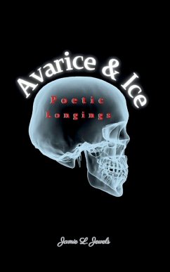 Cover Avarice & Ice Poetic Longings