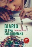Diario de una cocainómana. 2ª Edición