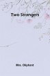 Two Strangers - Bild 1