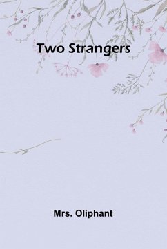 Two Strangers - Oliphant