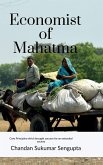 Economist of Mahatma Economist of Mahatma