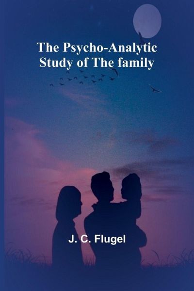The psycho-analytic study of the family The psycho-analytic study of the family