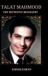 Talat Mahmood - The Definitive Biography - Bild 1