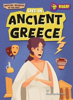 Life in Ancient Greece - Leatherland, Noah