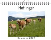 Haflinger - (Wandkalender 2025, Kalender DIN A4 quer, Monatskalender im Querformat mit Kalendarium, das perfekte Geschenk) Haflinger - (Wandkalender 2025, Kalender DIN A4 quer, Monatskalender im Querformat mit Kalendarium, das perfekte Geschenk)
