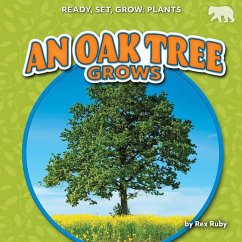 An Oak Tree Grows - Ruby, Rex