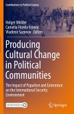 Producing Cultural Change in Political Communities