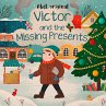 Victor and the Missing Presents... - Bild 1