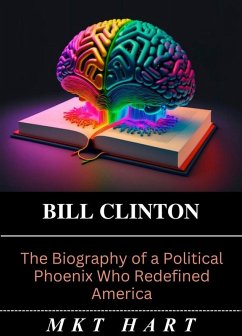 Bill Clinton (eBook, ePUB) - Hart, Mkt