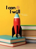 I Can & I Will I Can & I Will