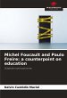 Michel Foucault and Paulo Freire: a... - Bild 1