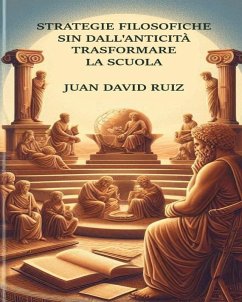 Cover Strategie filosofiche dall'antichità al trasformare la scuola