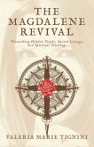 The Magdalene Revival The Magdalene Revival