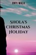 Shola's Christmas Holiday - Bild 1