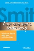 ¿Por qué leer a Smith hoy? ¿Por qué leer a Smith hoy?