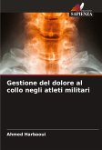 Gestione del dolore al collo negli atleti militari
