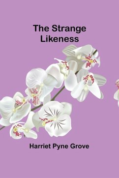 The Strange Likeness Cover The Strange Likeness