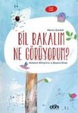 Bil Bakalim Ne Görüyorum Bil Bakalim Ne Görüyorum
