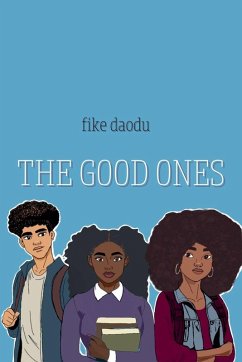 The Good Ones - Daodu, Fike