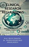 Clinical Research Regulations Clinical Research Regulations