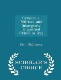 Criminals, Militias, and Insurgents Criminals, Militias, and Insurgents