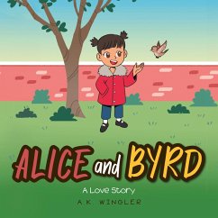 Alice and Byrd - Wingler, A. K.