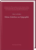 Kleine Schriften zur Epigraphik Kleine Schriften zur Epigraphik