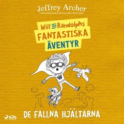 Cover Will och Randolphs fantastiska äventyr – De fallna hjältarna (MP3-Download)