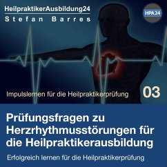 Cover Prüfungsfragen zu Herzrhythmusstörungen für die Heilpraktikerausbildung (MP3-Download)