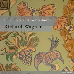 Eine Pilgerfahrt zu Beethoven (MP3-Download) - Wagner, Richard