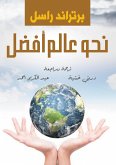 Towards a better world (eBook, ePUB) Towards a better world (eBook, ePUB)