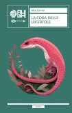 La coda delle lucertole (eBook, ePUB) La coda delle lucertole (eBook, ePUB)