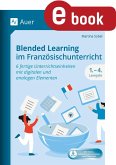 Blended Learning im Französischunterricht Lj. 1-4 (eBook, PDF)