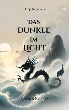 Das Dunkle im Licht (eBook, ePUB) - Jungclaus, Finja