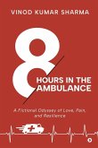Eight Hours in the Ambulance