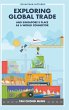 EXPLORING GLOBAL TRADE & SINGAPORE'S... - Bild 1