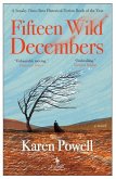 Fifteen Wild Decembers Fifteen Wild Decembers