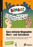 Ganz einfache Bingospiele: Wort- und Satzebene Ganz einfache Bingospiele: Wort- und Satzebene
