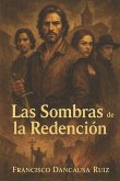 Las Sombras de la Redención