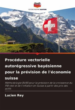 Cover Procédure vectorielle autorégressive bayésienne pour la prévision de l'économie suisse